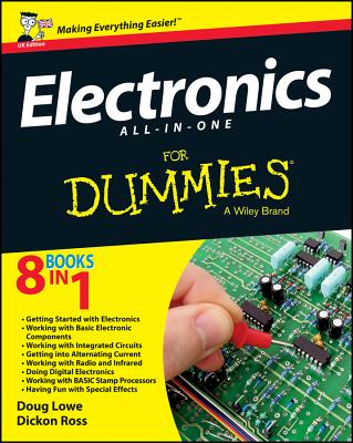Electronics All-in-One For Dummies, UK Edition - Ross, Dickon, and Lowe, Doug