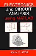 Electronics and Circuit Analysis Using MATLAB