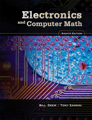 Electronics and Computer Math - Deem, Bill, and Zannini, Tony