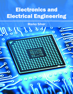 Electronics and Electrical Engineering