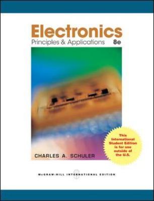 Electronics Principles and Applications with Student Data CD-Rom - Schuler, Charles