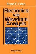 Electronics Via Waveform Analysis