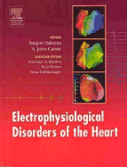 Electrophysiological Disorders of the Heart