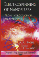 Electrospinning of Nanofibers: From Introduction to Application