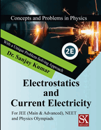 Electrostatics and Current Electricity