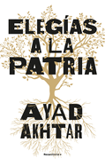 Eleg?as a la Patria / Homeland Elegies