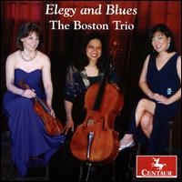 Elegy and Blues - Boston Trio