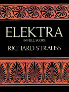 Elektra in Full Score
