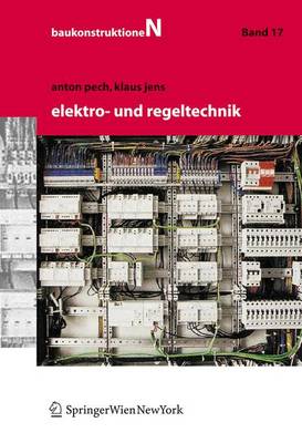 Elektro- Und Regeltechnik - Pech, Anton, and Jens, Klaus