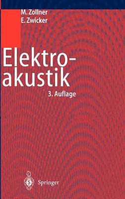 Elektroakustik - Zollner, Manfred, and Zwicker, Eberhard