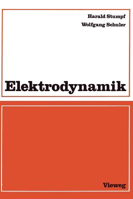 Elektrodynamik - Stumpf, Harald