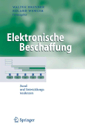 Elektronische Beschaffung: Stand Und Entwicklungstendenzen