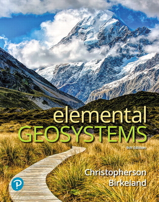 Elemental Geosystems - Christopherson, Robert, and Cunha, Stephen, and Thomsen, Charles