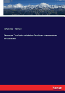 Elementare Theorie der analytischen Functionen einer complexen Ver?nderlichen