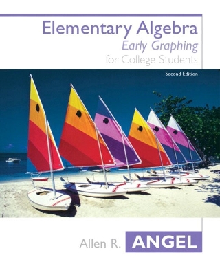 Elementary Algebra Early Graphing - Angel, Allen R