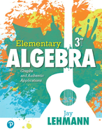 Elementary Algebra: Graphs and Authentic Applications