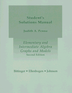 Elementary and Intermediate Algebra: Graphs and Models