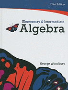 Elementary and Intermediate Algebra