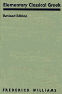 Elementary Classical Greek, Revised Edition