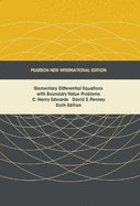 Elementary Differential Equations with Boundary Value Problems: Pearson New International Edition