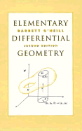 Elementary Differential Geometry - O'Neill, Barrett