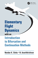 Elementary Flight Dynamics with an Introduction to Bifurcation and Continuation Methods