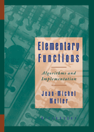 Elementary Functions:: Algorithms and Implementation
