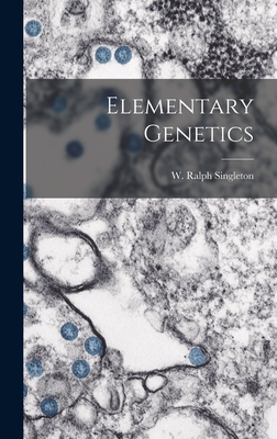 Elementary Genetics - Singleton, W Ralph (Creator)