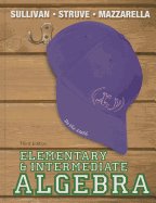 Elementary & Intermediate Algebra Plus NEW MyLab Math with Pearson eText -- Access Card Package