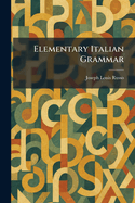 Elementary Italian Grammar