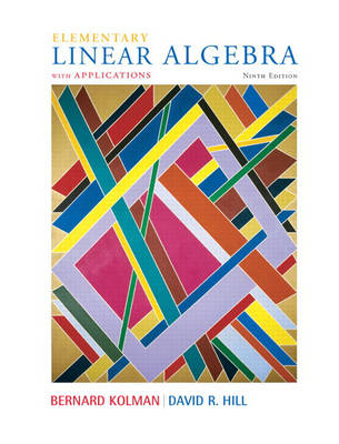 Elementary Linear Algebra with Applications - Kolman, Bernard, and Hill, David