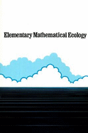 Elementary Mathematical Ecology