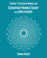 Elementary Number Theory with Applications, Student Solutions Manual