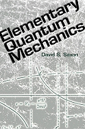 Elementary quantum mechanics
