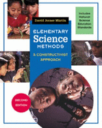 Elementary Science Methods: A Constructivist Approach