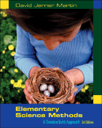 Elementary Science Methods: A Constructivist Approach