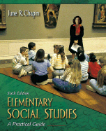Elementary Social Studies: A Practical Guide