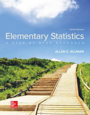 Elementary Statistics: A Step By Step Approach - Bluman, Allan
