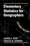 Elementary Statistics for Geographers, Second Edition