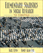 Elementary Statistics in Social Research: The Essentials