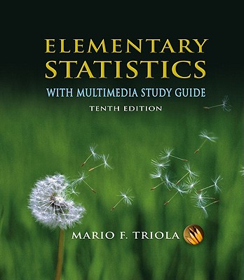 Elementary Statistics: With Multimedia Study Guide - Triola, Mario F