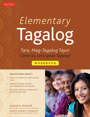 Elementary Tagalog Workbook - Domigpe, Jiedson, and Domingo, Nenita Pambid