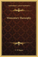 Elementary Theosophy
