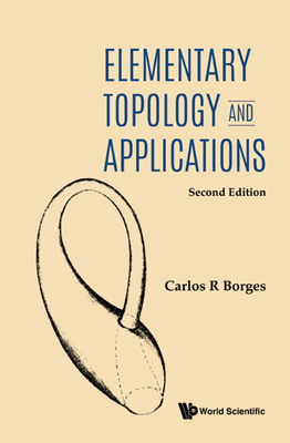 Elementary Topology And Applications - Borges, Carlos R