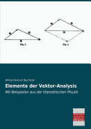 Elemente Der Vektor-Analysis