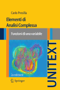 Elementi Di Analisi Complessa: Funzioni Di Una Variabile