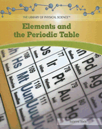 Elements and the Periodic Table - Slade, Suzanne