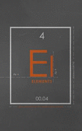 Elements: Four Priorities of the Modern Day Disciple