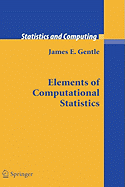 Elements of Computational Statistics