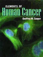 Elements of Human Cancer: .